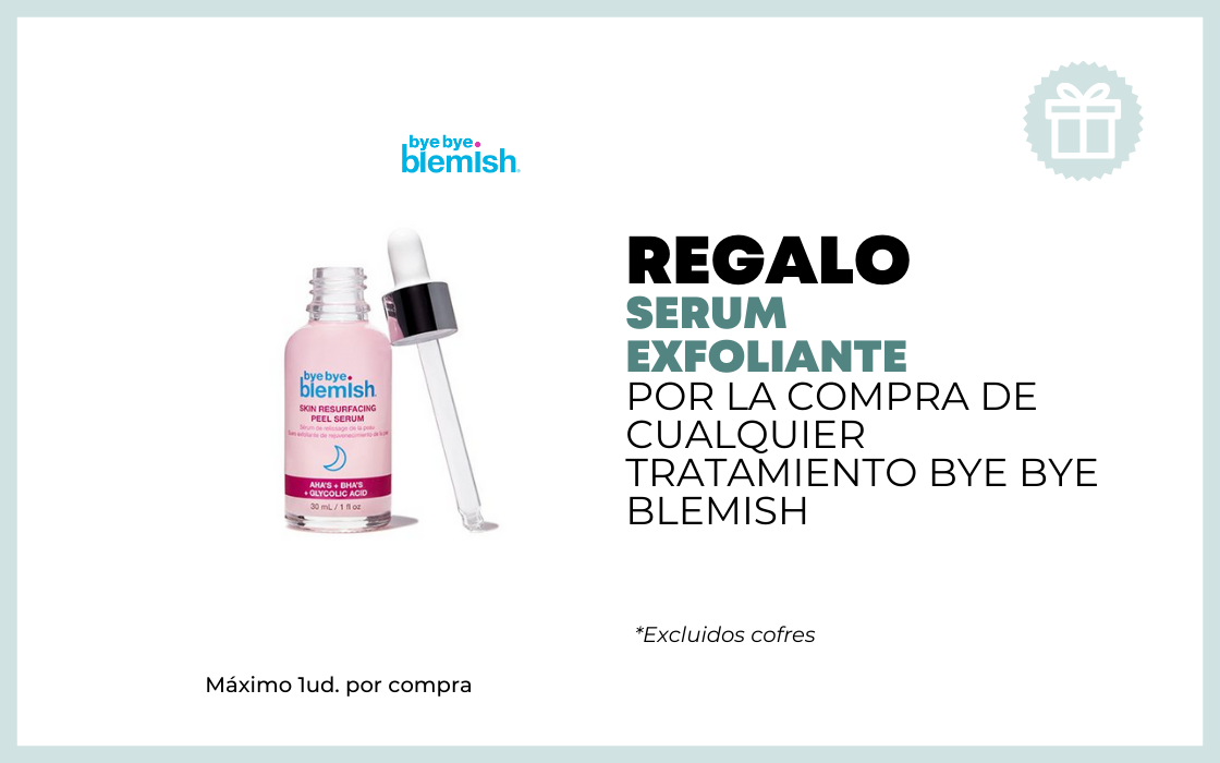 REGALO BYE BYE BLEMISH SERUM EXFOLIANTE POR LA COMPRA DE CUALQUIER TRATAMIENTO BYE BYE BLEMISH