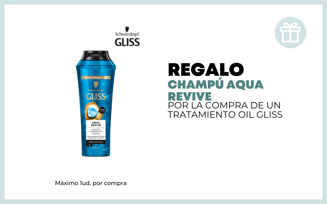 REGALO CHAMPÚ POR LA COMPRA DE UN TRATAMIENTO OIL GLISS 