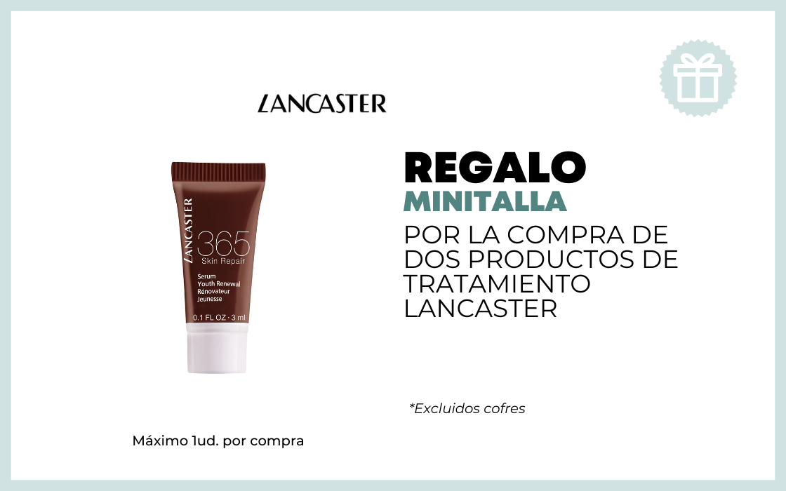 REGALO MINITALLA POR LA COMPRA DE DOS PRODUCTOS DE TRATAMIENTO LANCASTER excluidos cofres