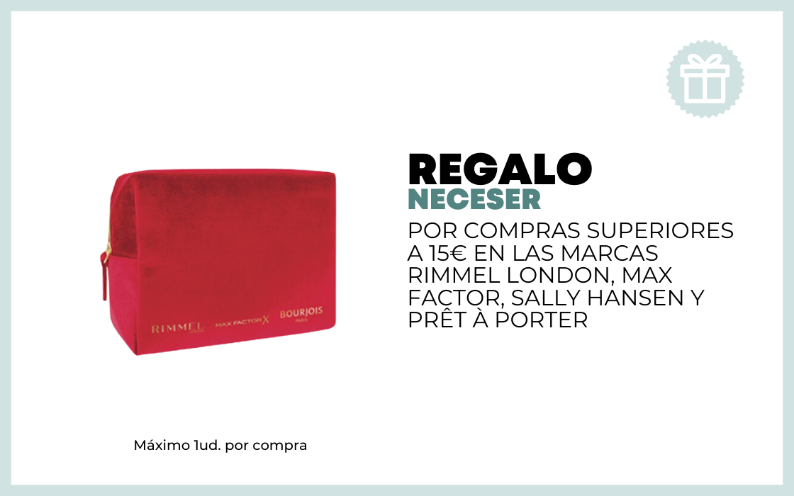 REGALO NECESER POR COMPRAS SUPERIORES A 15 EUROS EN LAS MARCAS RIMMEL LONDON, MAX FACTOR Y SALLY HANSEN