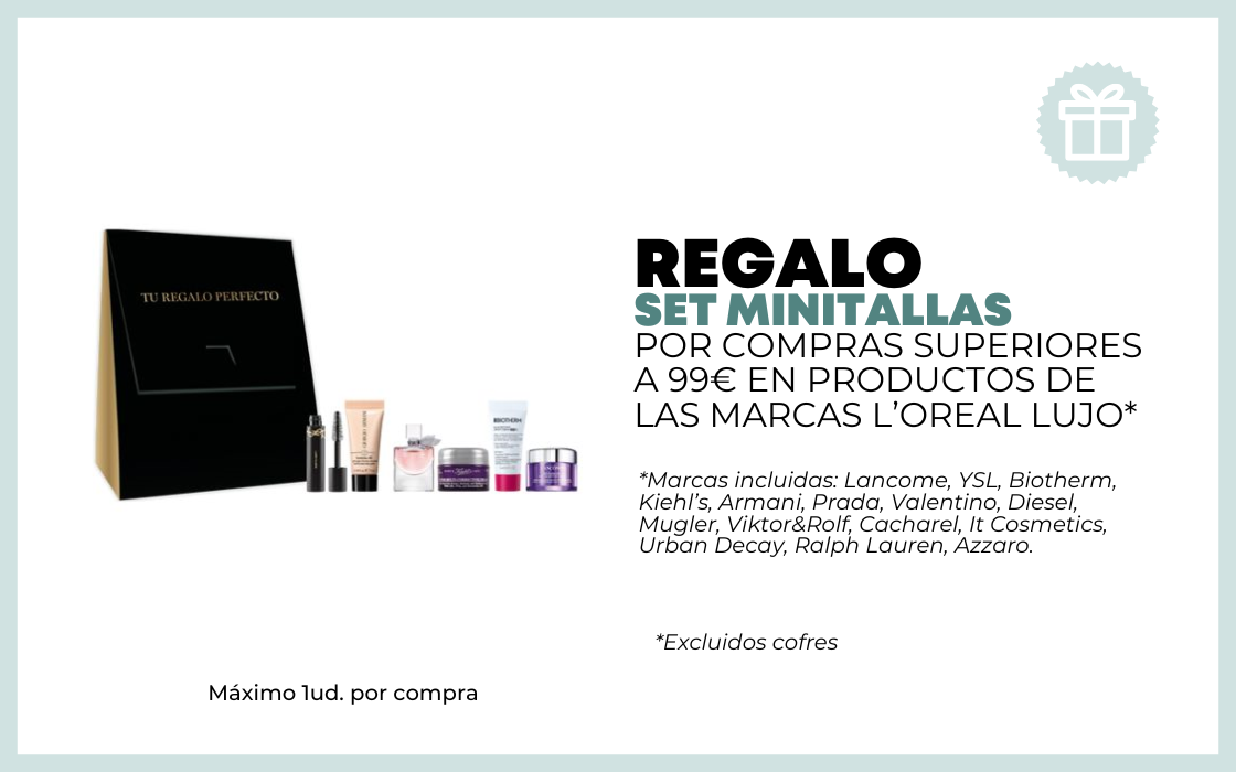 REGALO SET MINITALLAS POR UNA COMPRA SUPERIOR A 99€ EN MARCAS L'OREAL LUJO* excluidos cofres