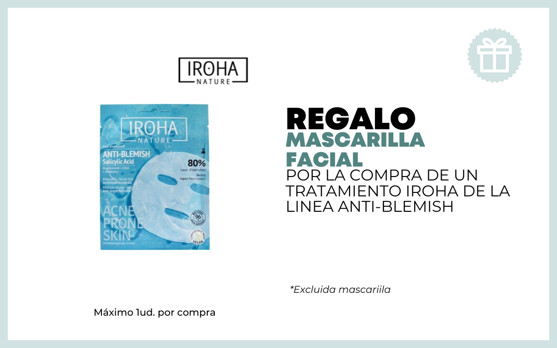 REGALO MASCARILLA POR LA COMPRA DE UN TRATAMIENTO IROHA DE LA LINEA ANTI-BLEMISH excluida mascarilla